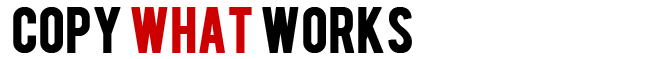 CopyWhatWorks