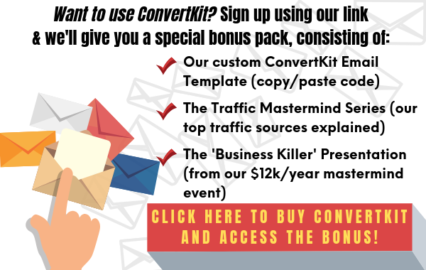 CLICK HERE TO BUY CONVERTKIT AND ACCESS THE BONUS!